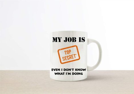 Humorous cup for the office, perfect for Secret Santa, a cheeky gift for colleagues. Classified work!