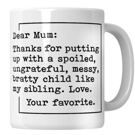 Funny Mother’s Day Mug – a perfect gift for your mum on her birthday or any occasion.