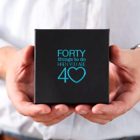 Forty Ways To Celebrate Turning 40 – The ultimate gift for those who have it all.