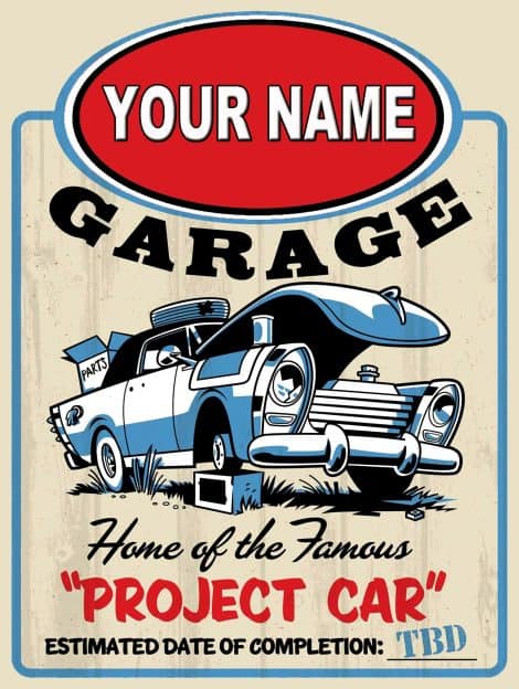 Hilarious custom-made sign for garages, sheds or bedroom doors – SHAWPRINT Metal Tin Garage Sign.