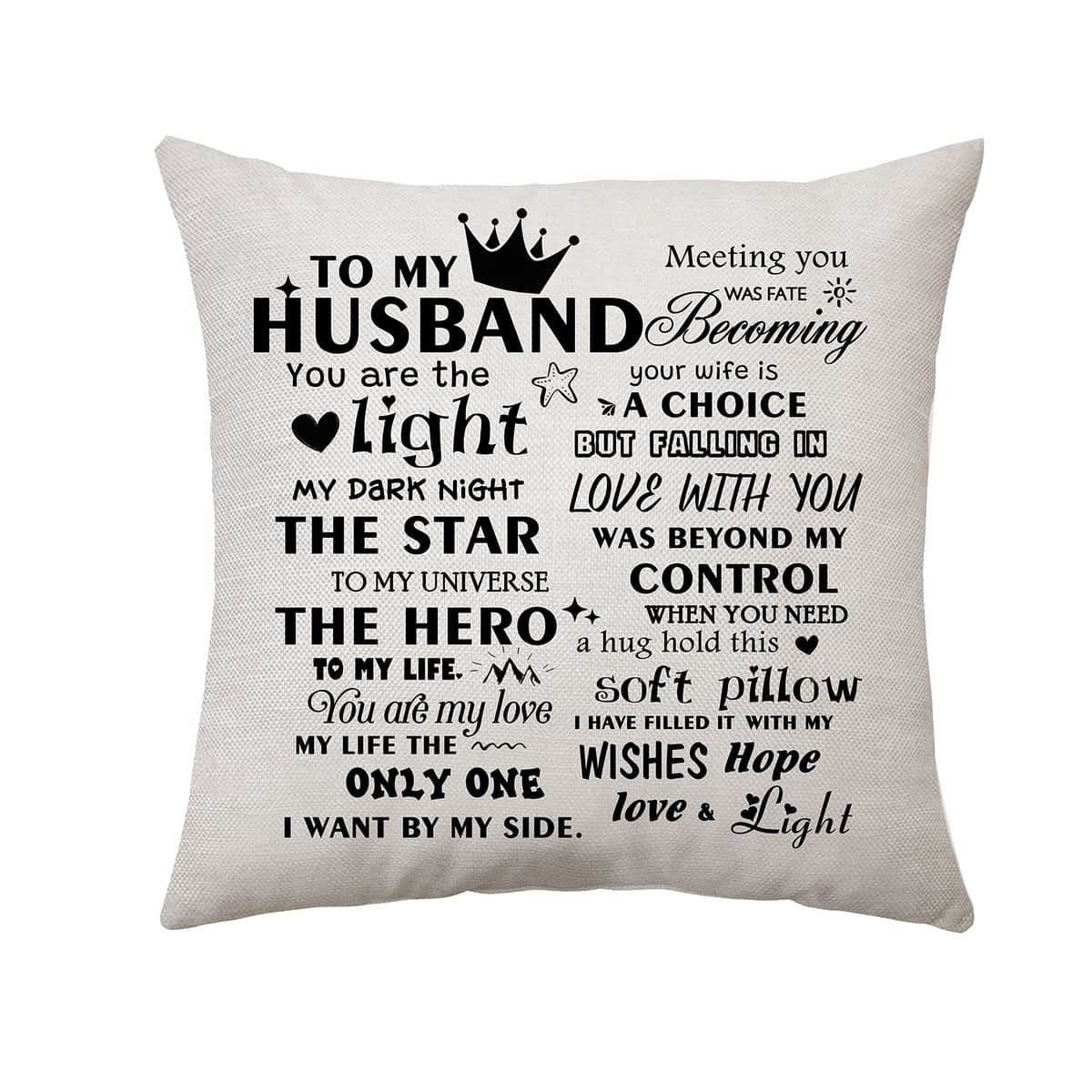 To My Husband Gifts Cushion Cover Gifts for Husband from Wife Personalised Birthday Gifts for Husband Father's Day Christmas Idea Gifts Pillowcase 45 x 45 cm (Husband)