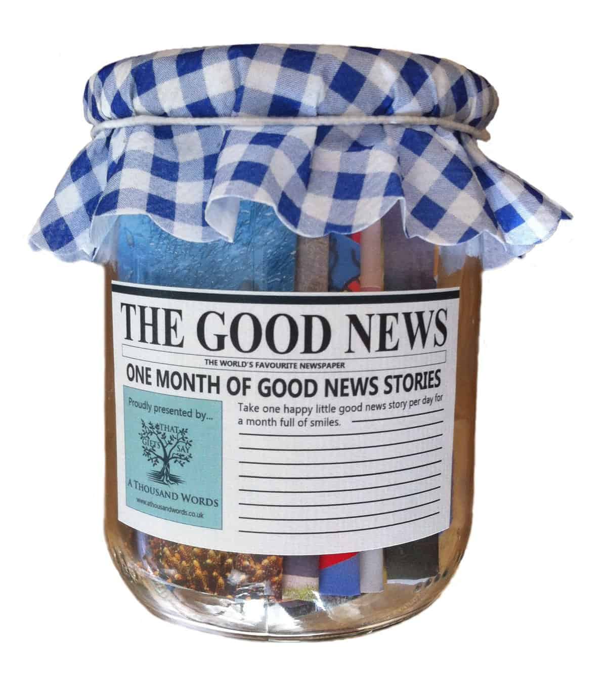 A Thousand Words Happiness, Positive Thinking & Mindfulness in a rustic jar: The Good News Paper - One month of uplifting real news stories - unique gift for any occasion!