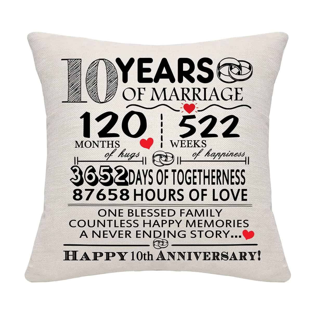 10 Years of Marriage Gift 10th Wedding Anniversary Cushion Cover Keepsake Decoration Gift for Couples Parents Women Men Mum Dad Husband Wife Grandma Grandad Aunt Uncle Friends (10 YEARS)